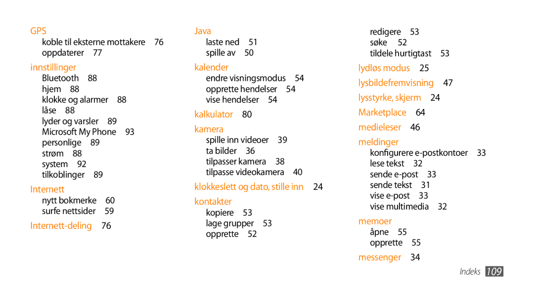 Samsung GT-B7350XKANEE Koble til eksterne mottakere , Lage grupper 53 opprette , Konfigurere e-postkontoer 33 lese tekst  